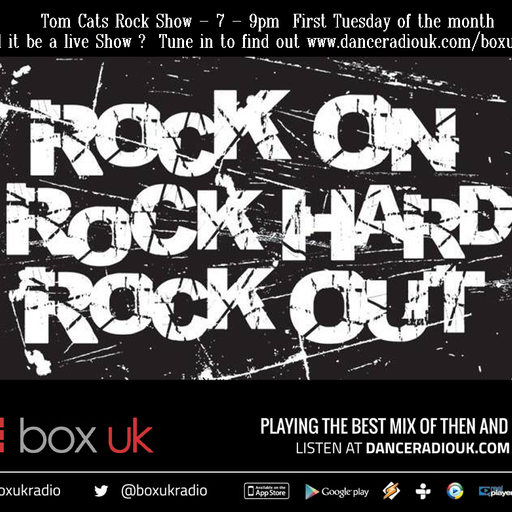 Tom Catt - The Rock Show - Box UK - 7/7/20
