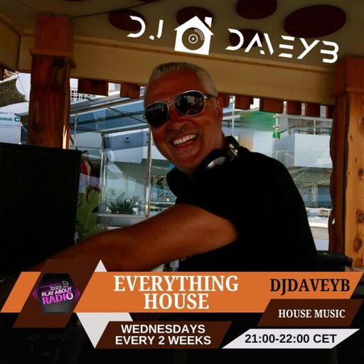 DJDaveyB - Everything House