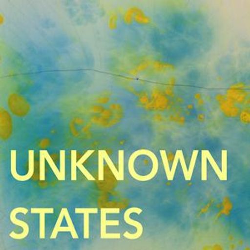 Unknown States Episode 13