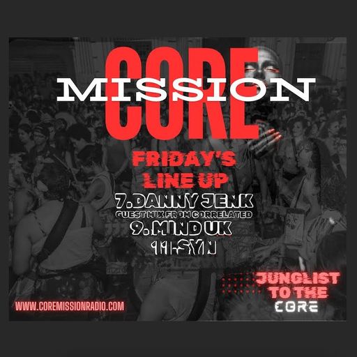 Mind (UK) - LIVE Core Mission Radio - Feral Friday