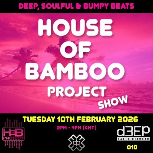 DJ Hess - House Of Bamboo Project (10/02/26)