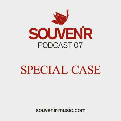#7 Souvenir Music Podcast by Special Case