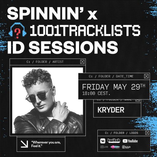 Kryder - Spinnin' x 1001Tracklists ID Sessions