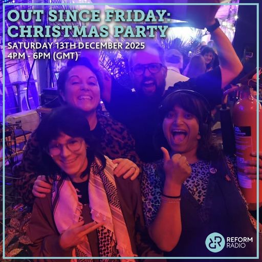 Out Since Friday: Christmas Party 13th December 2025