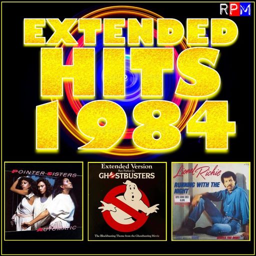 EXTENDED HITS 1984 : GHOSTBUSTERS *SELECT EARLY ACCESS*