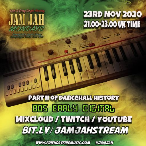 Jam Jah Mondays - 23rd oct 20 - 80s Digital
