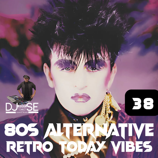 80s Alternative Todays Vibes Mix 38