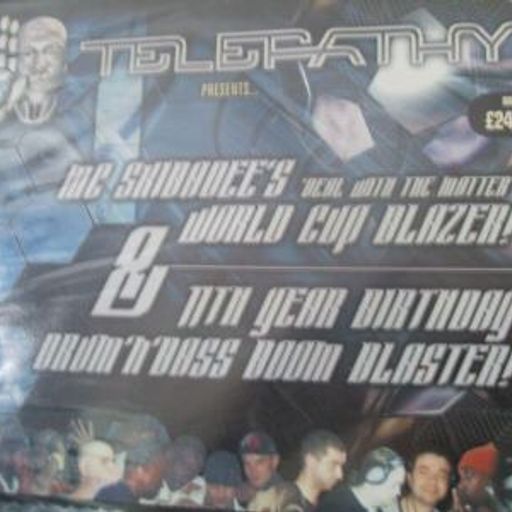 Bryan Gee w/ 6 MC's - Telepathy - Skibadees World Cup Blazer - Ministry of Sound - 2002