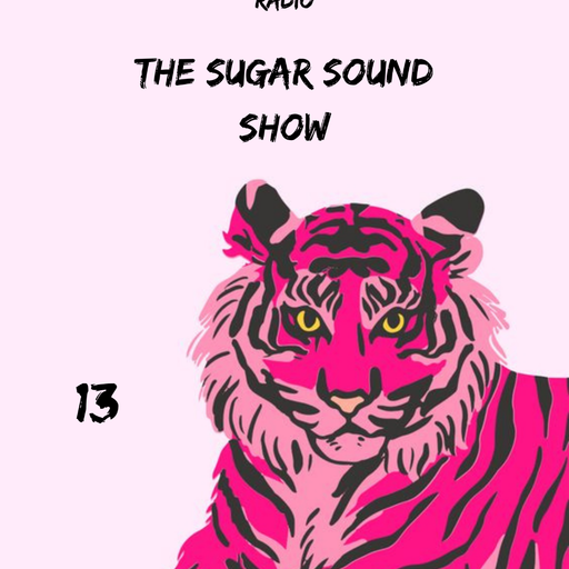 The Sugar Sound Show Ep 13 w/ Tung 15.07.22
