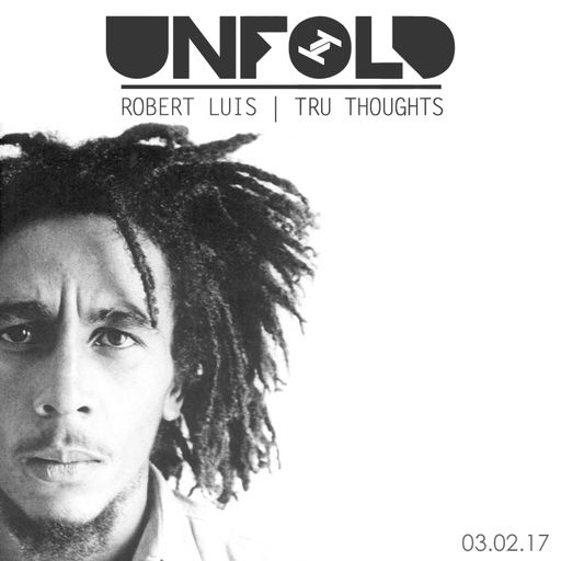 Tru Thoughts Presents Unfold 03.02.17 with Common, Miraa May, Kaytranada