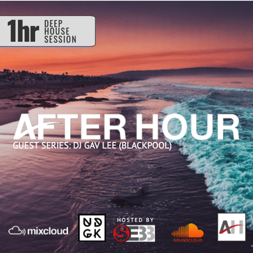 sebb_presents - Episode 16 - Dj Gav Lee Deep house session (UDGK: 02/07/2021)