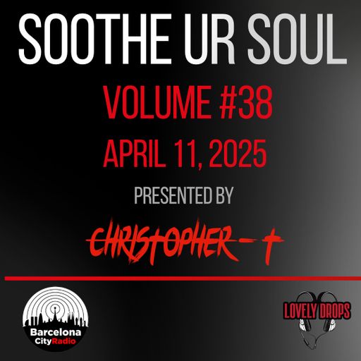 Soothe UR Soul Volume 38