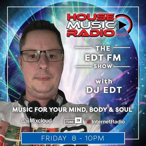 House Music Radio - The EdTFM Show - 20/11/2020