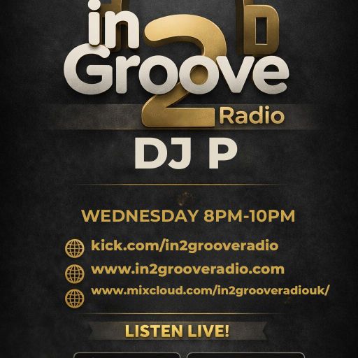 in2grooveradiouk Live! DJ P 08-04-26
