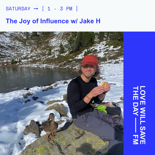 2025-12-13 The Joy of Influence | LWSTD-FM