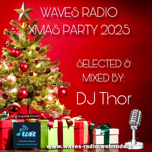 Dj Thor "Evolution of Groove" for Waves Radio #308 (XMAS Special Edition)