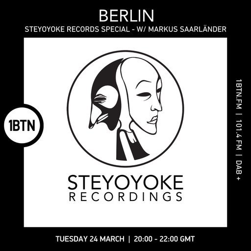 BERLIN - Steyoyoke Records Special w/ Markus Saarländer - 24.03.26