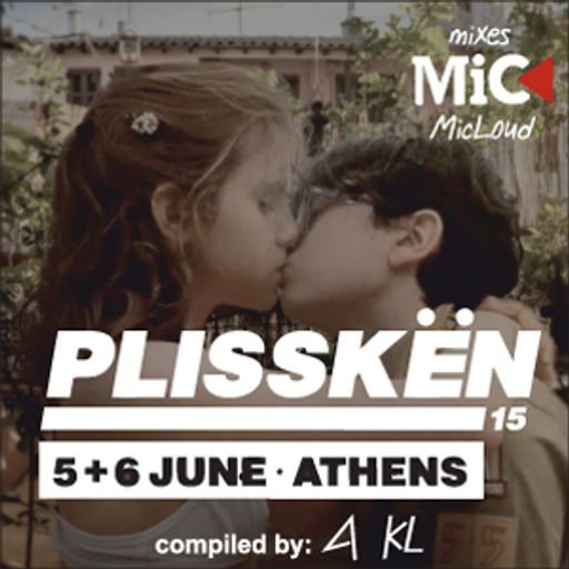 Plissken Fest 2015 mixtape #2 - By Antonis Kleidouchakis