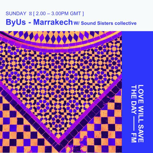 2026-06-14 ByUs Marrakech | LWSTD-FM