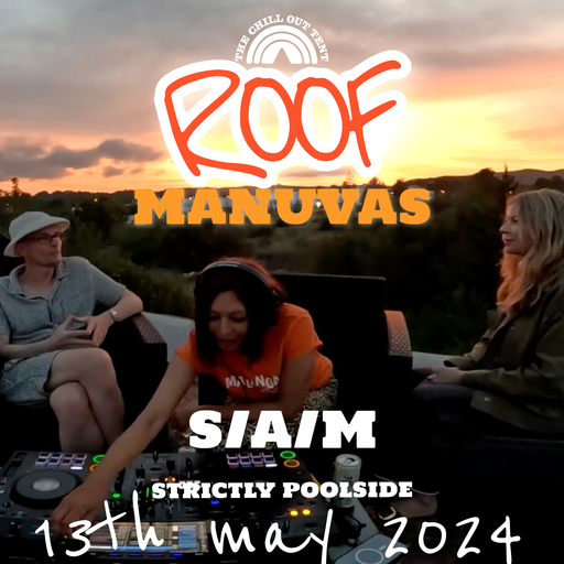 ROOF MANUVAS #4 - S/A/M & Strictly Poolside