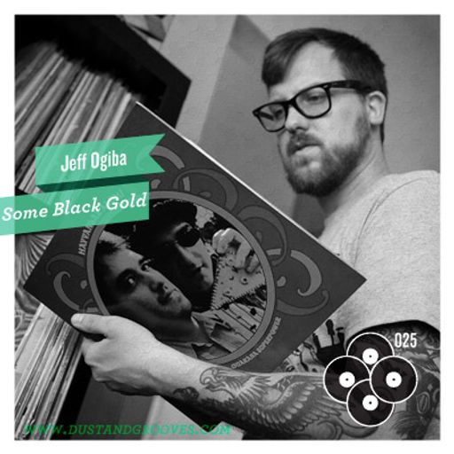 Jeff Ogiba for Dust & Grooves