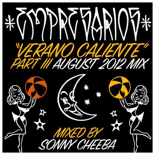 Empresarios present "Verano Caliente Mix Part 3"