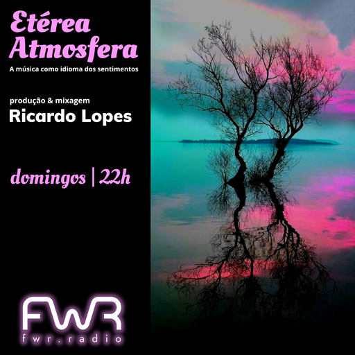 Etérea Atmosfera 020 - 26.6.2022