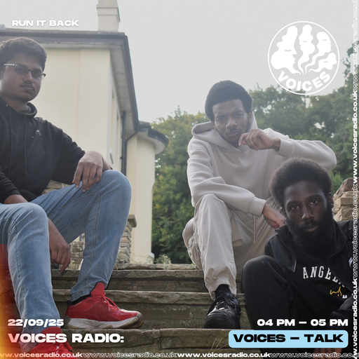 Run It Back 22/09/25 - [Voices Radio]
