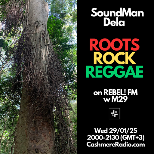 Cashmere Guest Mixes REBEL! FM #4 w MTWOTISA invites SoundMan Dela 29.01.2025