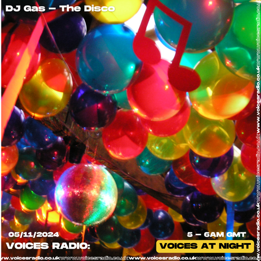 DJ Gas - The Disco 04/11/24 - [Voices Radio]