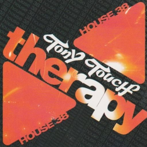 Tony Touch - House #38: Therapy (2007)