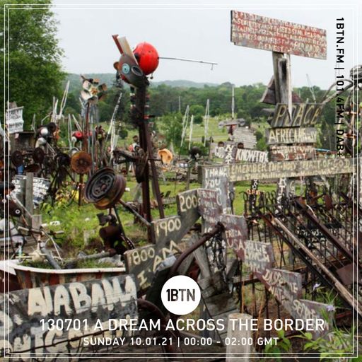130701 A Dream Across The Border - 10.01.2021