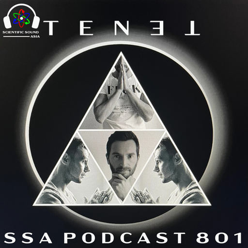 Scientific Sound Radio Podcast 801 is TENET episode 11.