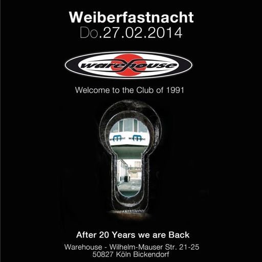 DJ Dag at "Weiberfastnacht" @ Warehouse Club (Köln-Germany) - 27 February 2014