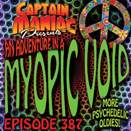 Episode 387 / Myopic Void