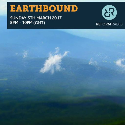 Earthbound 5th March 2017