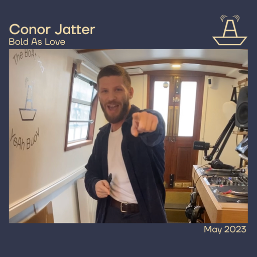 Conor Jatter | Bold As Love | The BoAt Pod | May 2023