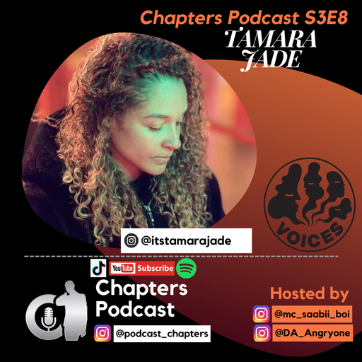 Chapters Podcasts S03E8 w/ Tamara - 13/11/23 - Voices Radio