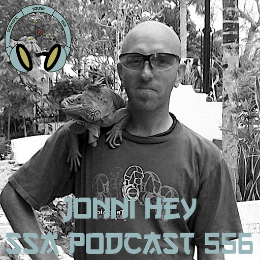 Scientific Sound Radio Podcast 556, Jonni Hey with Tribal Fusion 2.