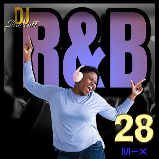 IT'S R&B ONLY #28 4SHO