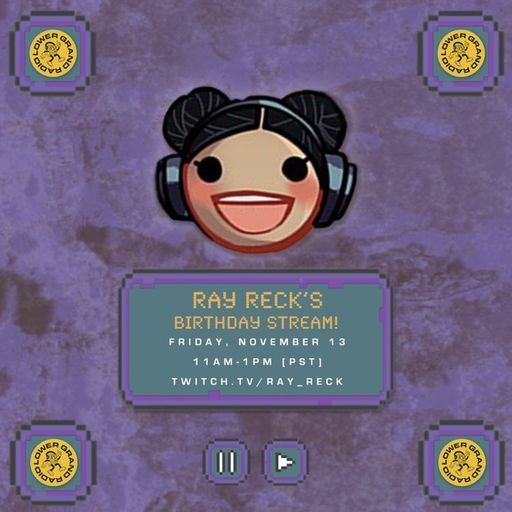 Rayreck's Birthday Stream
