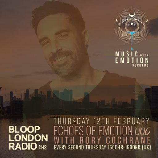 Echoes Of Emotion w/ Rory Cochrane - 12.02.26