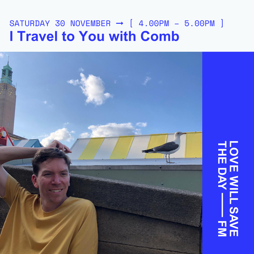 2024-11-30 I Travel to You | LWSTD-FM