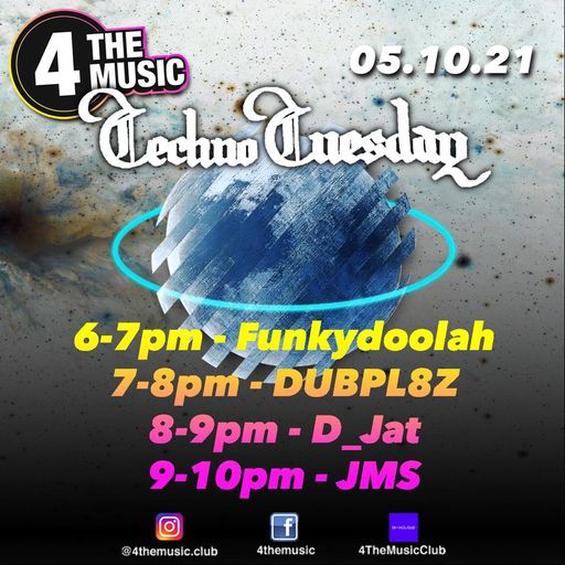 Dubpl8z - 4 The Music Exclusive - Techno Tuesday 05-10-2021