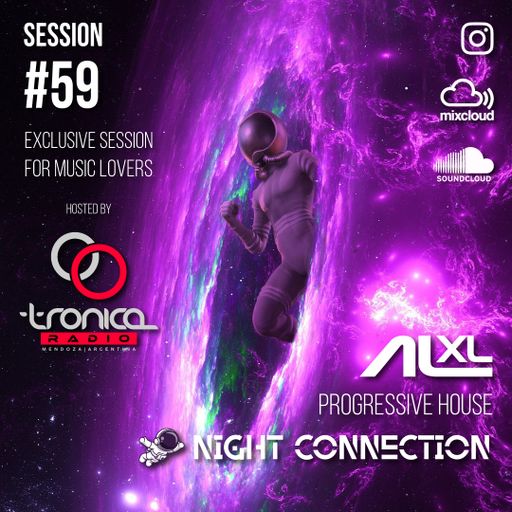 NIGHT CONNECTION #59 AGO 2024 (Progressive House) Exclusive Session for RadioTronica (AR)