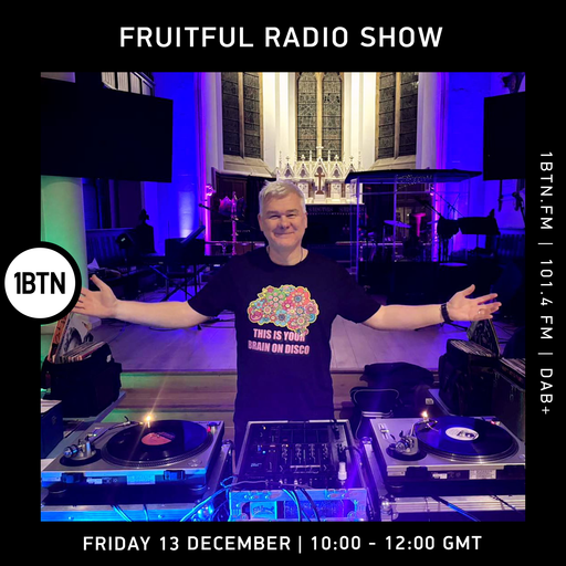 Fruitful Radio Show - 13.12.24