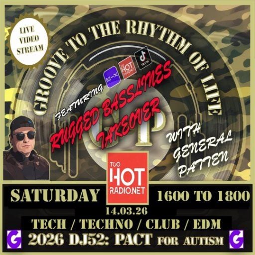 GROOVE TO THE RHYTHM OF LIFE TAKEOVER with General Patten (HOUSE/VOCAL/SOUFUL)