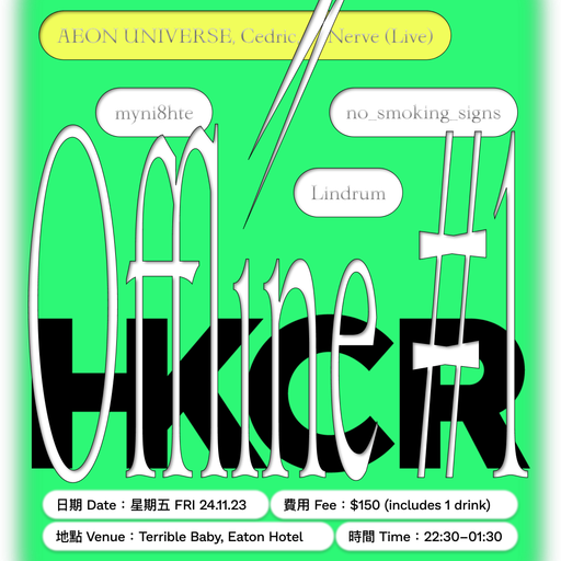 myni8hte - HKCR Offline @ Terrible Baby Music Room, Eaton Hotel (Live Recreation Mix) 24-11-2023
