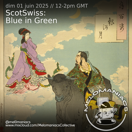ScotSwiss // Blue in Green // 01.06.2025 // Melomaniacs Live