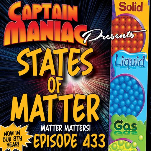 Episode 433 / States of Matter